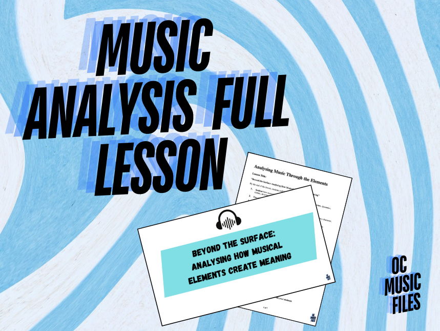 “Listen Like a Musician" – Analysing How Musical Elements Create Meaning