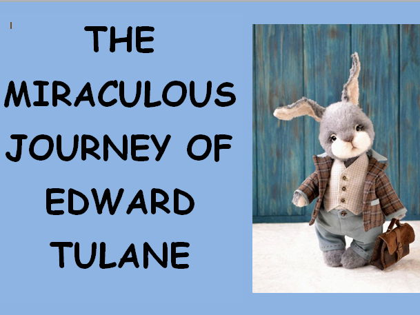 The Miraculous Journey of Edward Tulane by Kate DiCamillo Full English Unit