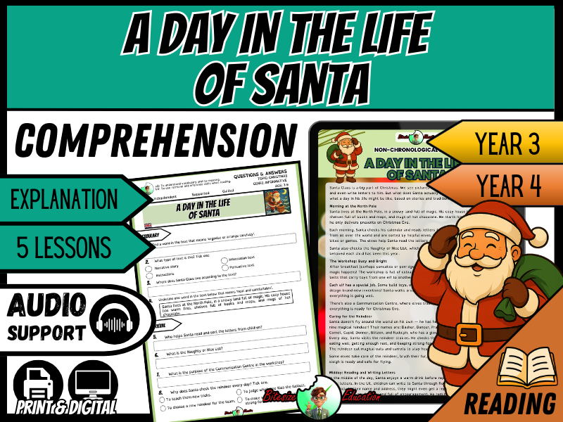A Day in the Life of Santa Claus | Reading Comprehension | Year 3/4