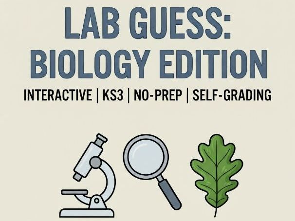 Lab Guess:   Biology Edition
