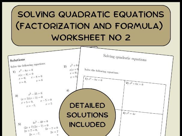 Solving quadratic equations (factorization and formula) worksheet no 2