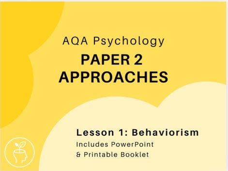 AQA Psychology - Approaches - Behaviourism [updated 2025 specification]