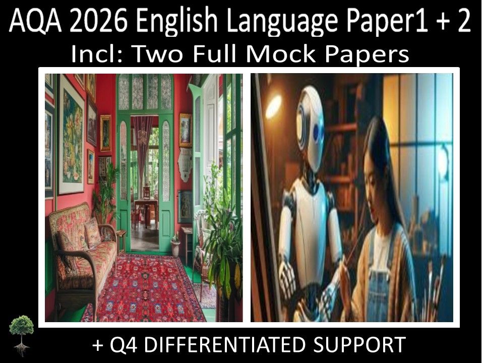 Two AQA GCSE English Language Paper 1 + 2 Mocks | Q4 Differentiated Support