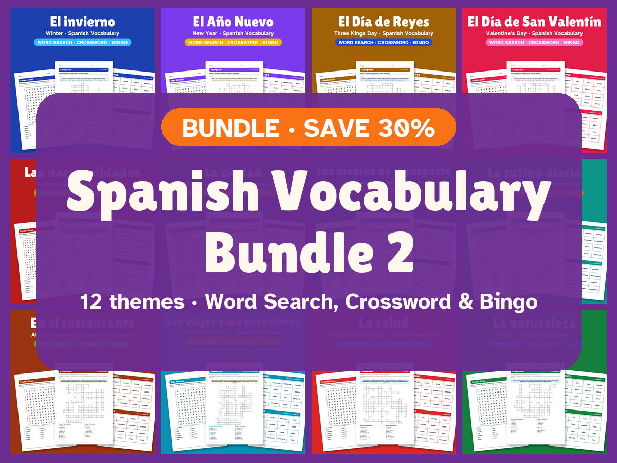 Spanish Vocabulary Bundle 2: Word Search, Crossword & Bingo (12 Themes)
