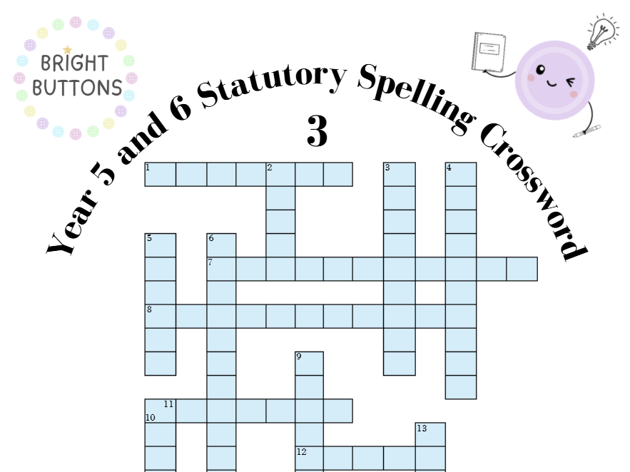 Year 5 and 6 Statutory Spellings Crossword - 3