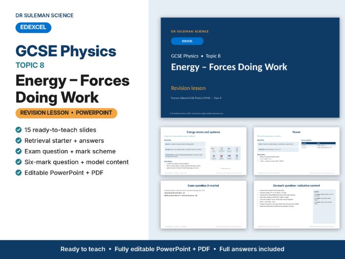 Edexcel GCSE Physics Topic 8 Energy – Forces Doing Work Revision Lesson