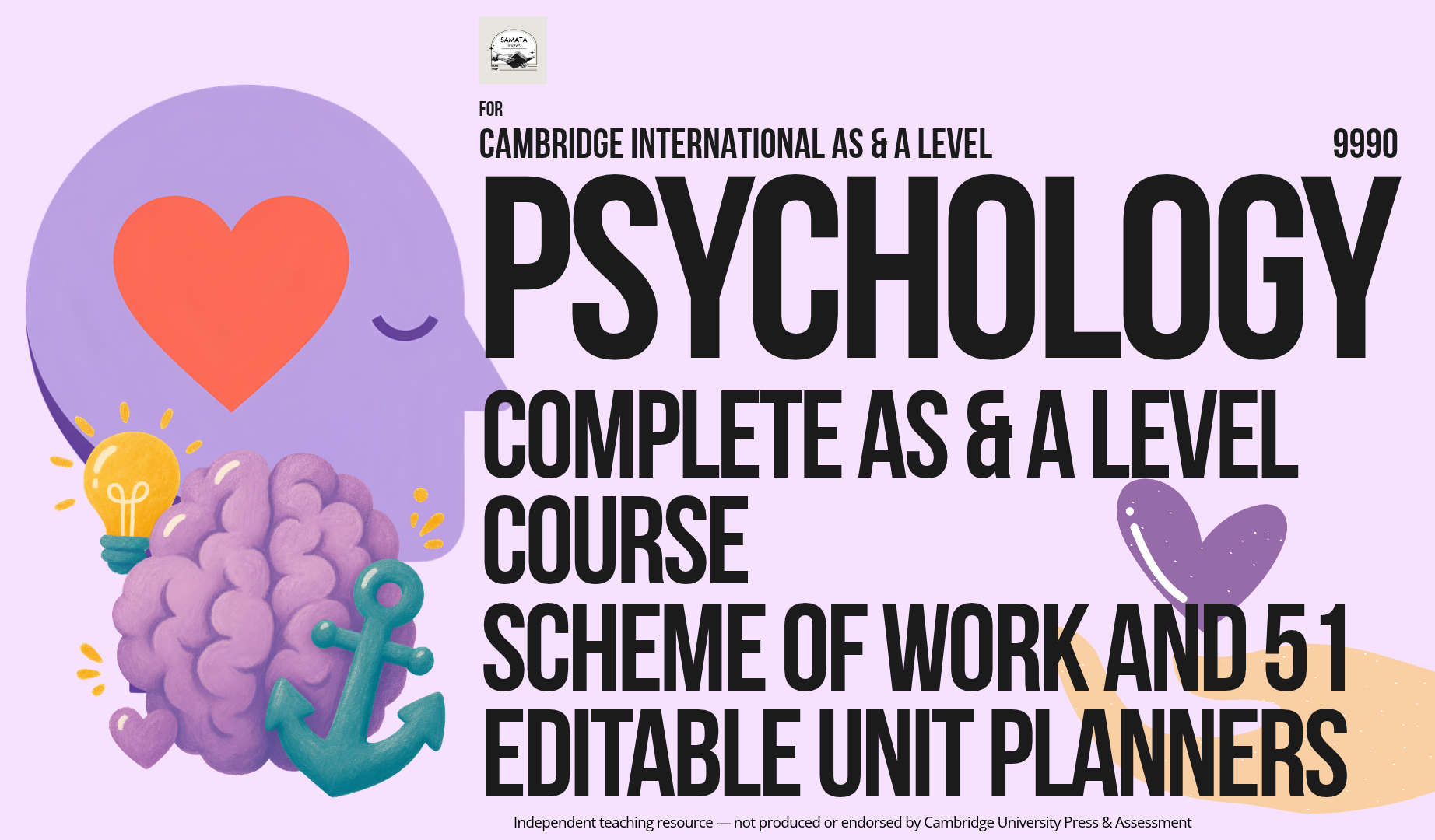 CAIE A Level Psychology 9990: Complete AS & A Level Course, Scheme of Work (SOW) and 51 Editable Unit Planners