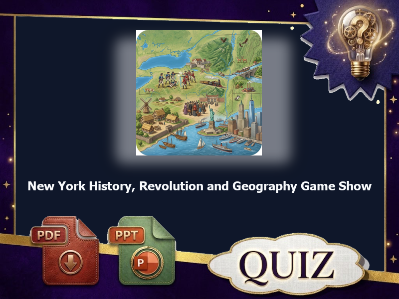 New York History, Revolution and Geography Game Show : 57 QUIZ & answer