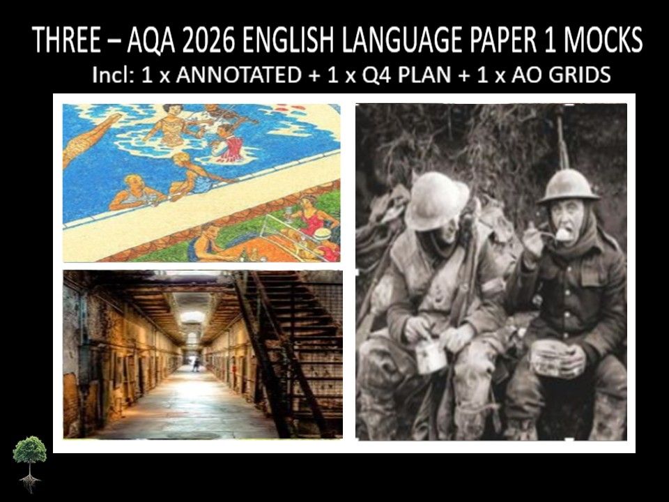 THREE - AQA PAPER 1 | 2026 FULL MOCKS | ANNOTATED | Q4 PLAN | AO GRIDS