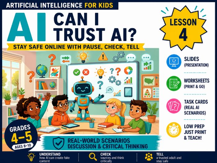 AI for Kids – Lesson 4: Can I Trust AI? | Year 4–5 Lesson Pack