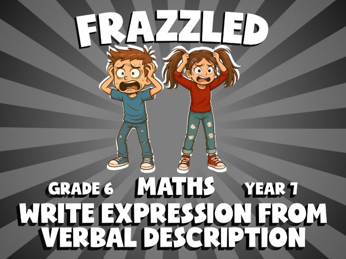 Write Expression from Verbal Description FRAZZLED Maths Game | No-Prep Year 7 Review Activity