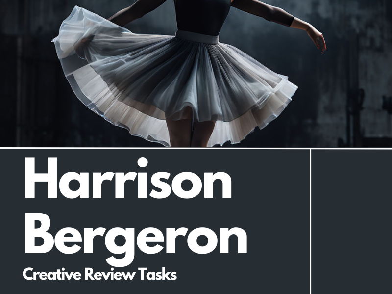 Harrison Bergeron Post-Reading Creative Tasks