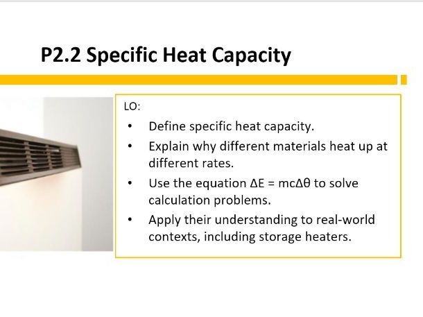 P2.2 – Specific Heat Capacity