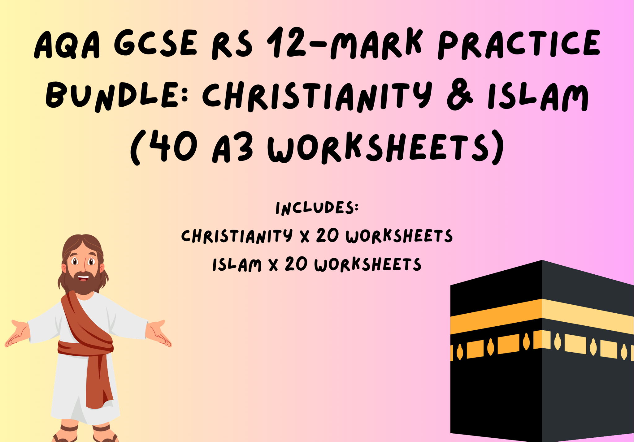AQA GCSE RS 12-Mark Practice Bundle: Christianity & Islam (40 A3 Worksheets)