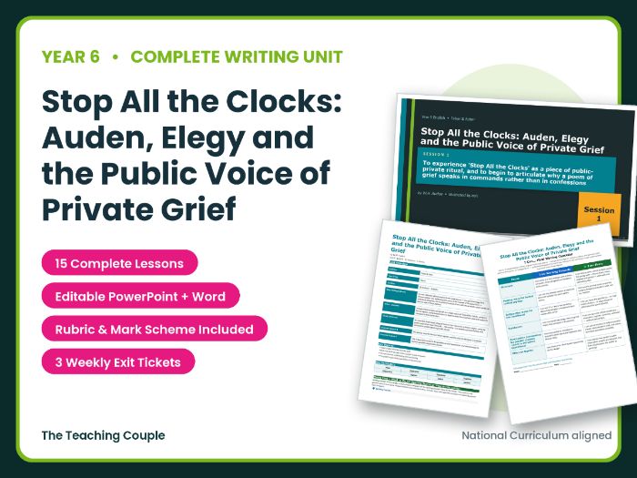 Stop All the Clocks: Auden, Elegy and the Public Voice of Private Grief | Year 6 English Unit