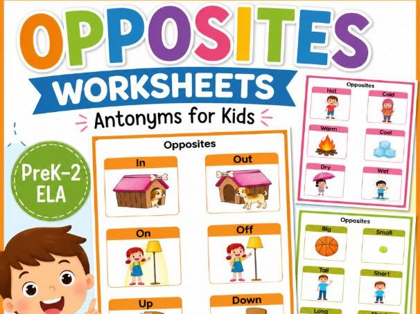 Opposites Worksheets for Kids | Antonyms Activities PreK–2 No Prep ELA