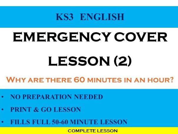 KS3 No-Prep English Emergency Cover: Why Are There 60 Minutes in an Hour?