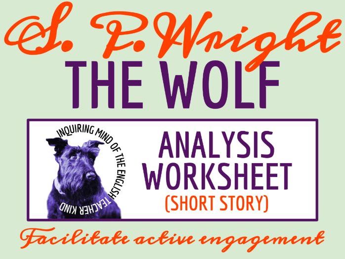 "The Wolf" by Sewell Peaslee Wright Close Reading Analysis Worksheet | Weird Fantasy Tale