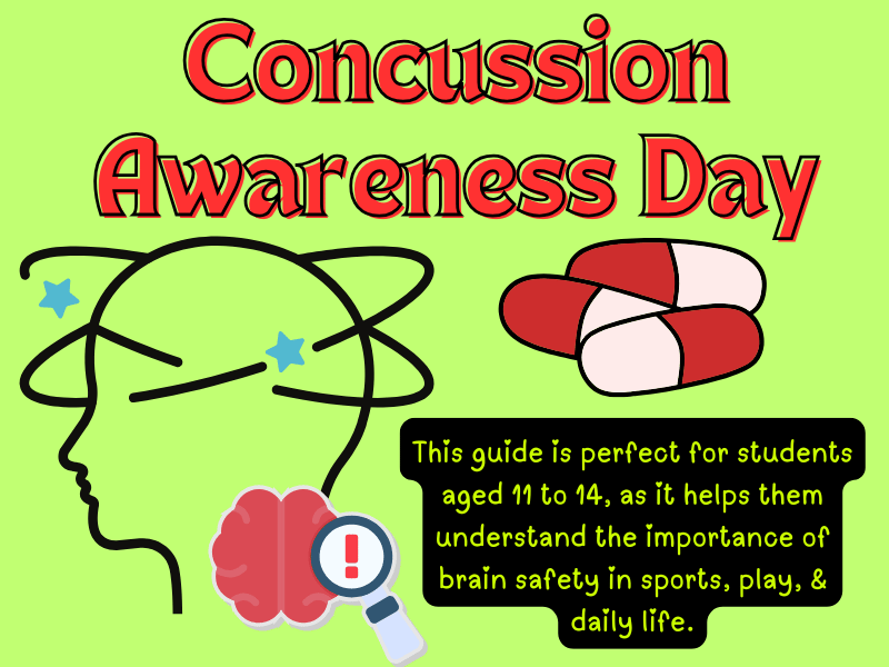 Heads Up! A Young Person’s Guide to Concussion Awareness Day
