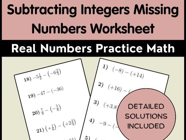 Subtracting Integers Missing Numbers Worksheet Real Numbers Practice Math