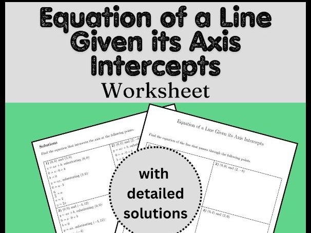 Equation of a Line Given its Axis Intercepts Worksheet (with solutions)