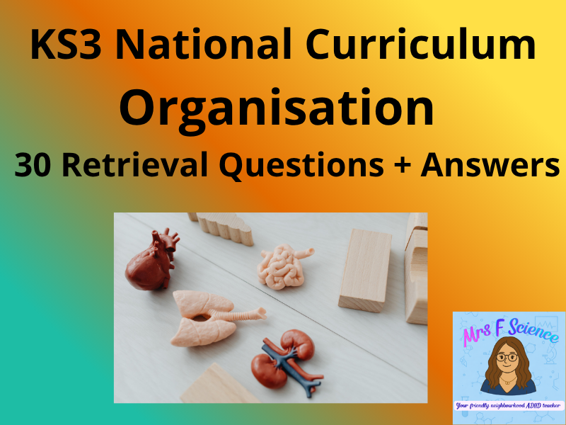 KS3 Science Organisation – 30 Retrieval Questions + Answers