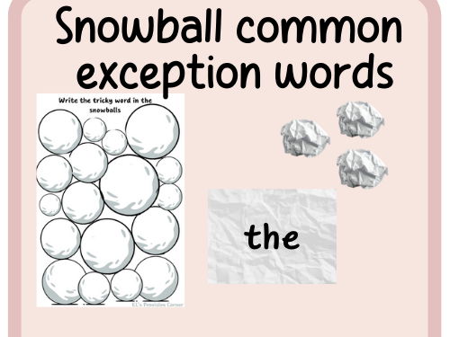 Common exception word snowball-Christmas- winter- tricky words