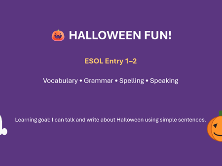 Halloween ESOL Entry 1 & Entry 2 Lesson Pack | Vocabulary, Grammar, Speaking, Writing & Quiz Activit