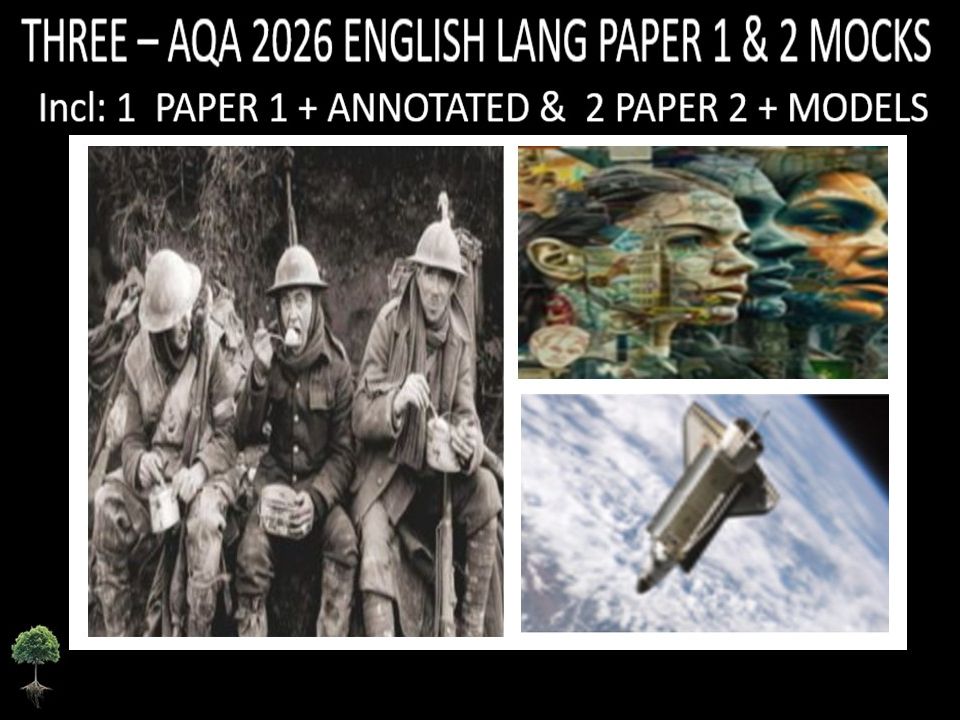 THREE - AQA PAPER 1 & 2 | 2026 FULL MOCKS | ANNOTATED | MODELS