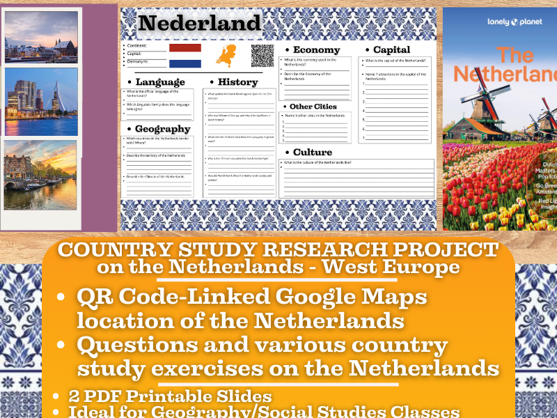 Country Study Research Project - The Netherlands - Social Studies - West Europe