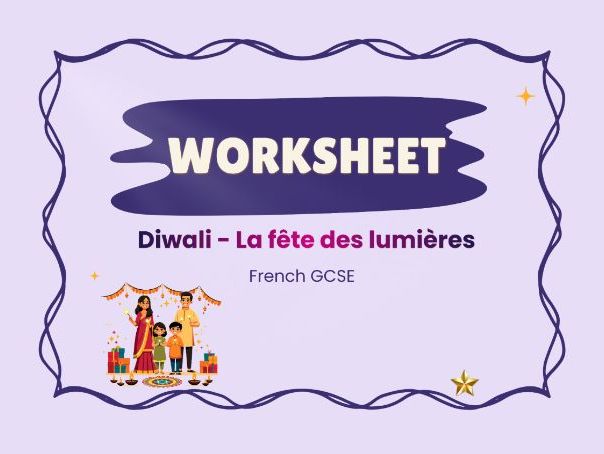 Diwali – La fête des lumières – French GCSE worksheet