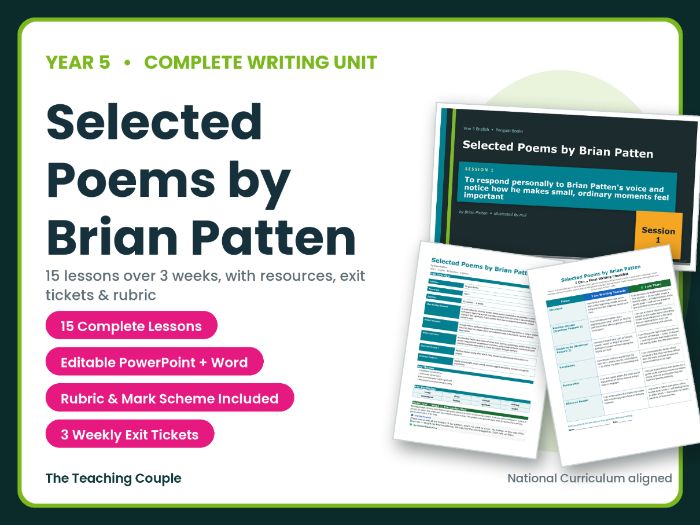 Selected Poems by Brian Patten | Year 5 English Unit | 15 Complete Lessons + Resources