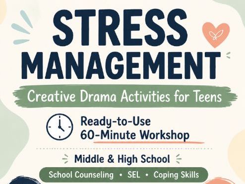 Stress Management Creative Drama Workshop | Coping Skills & SEL Activities for Teens