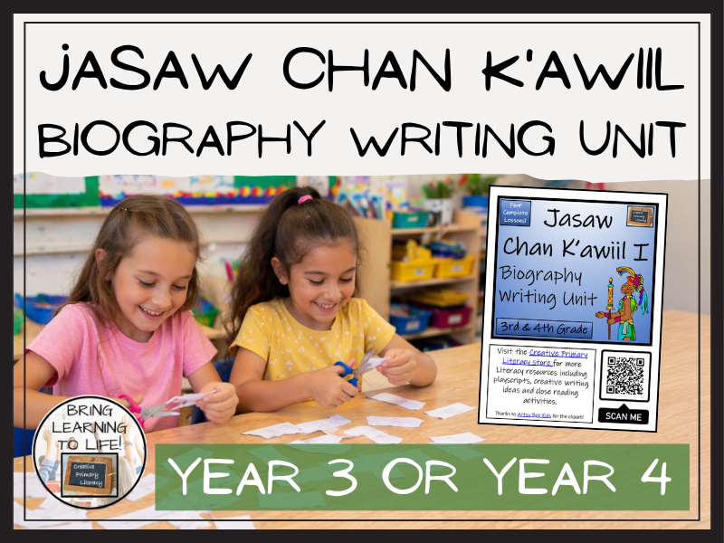 Jasaw Chan K'awiil Biography Writing Unit | Year 3 or Year 4
