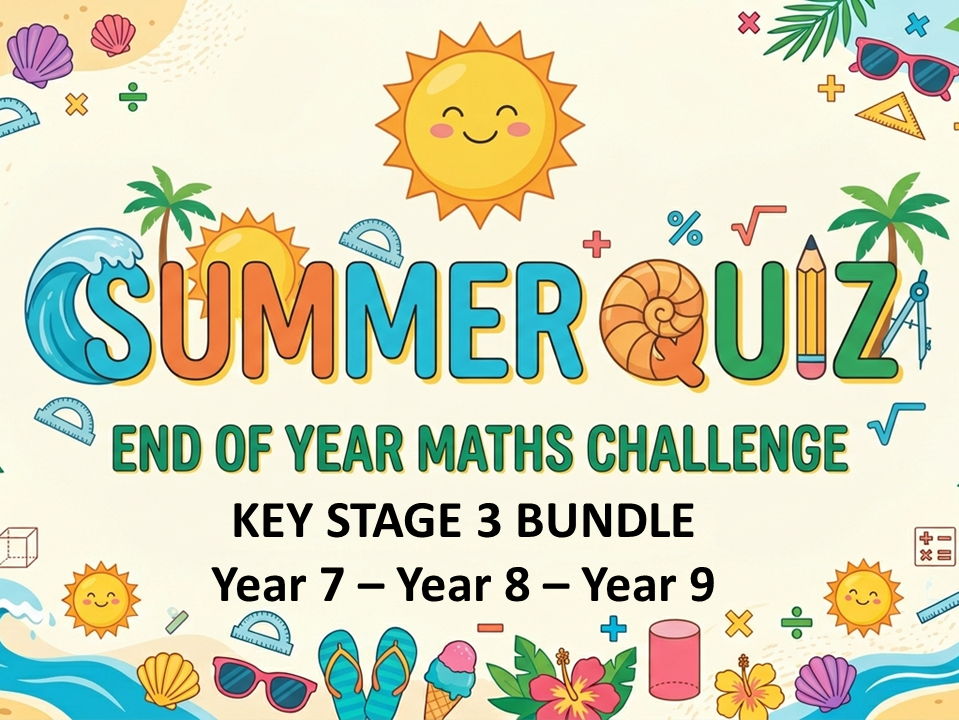 Key Stage 3 Summer Maths Quiz Bundle