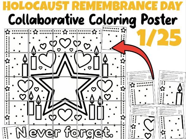 Holocaust Remembrance Day Collaborative Coloring Poster | Never Forget