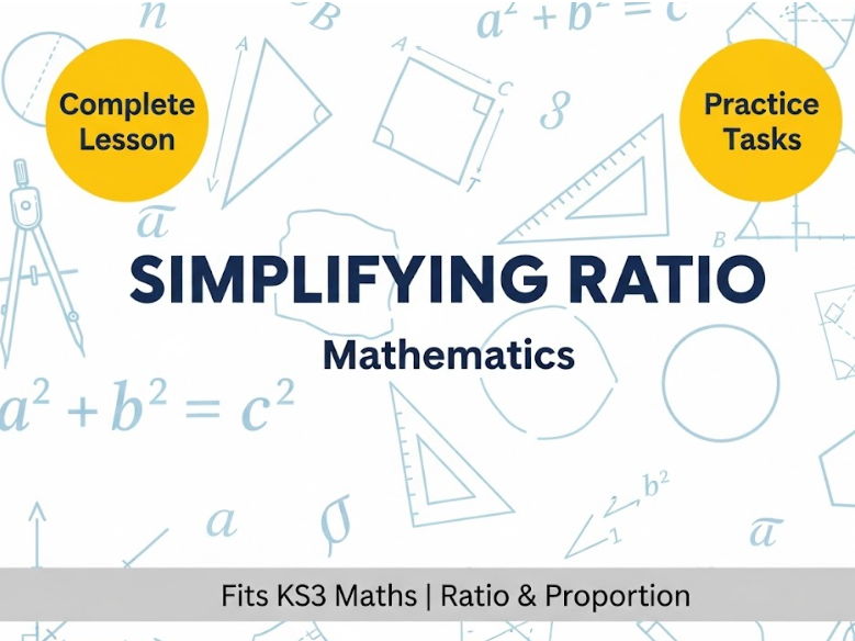 Simplifying Ratio Full Lesson Pack | Mastery Fluency Deep-Dive for KS3 Maths