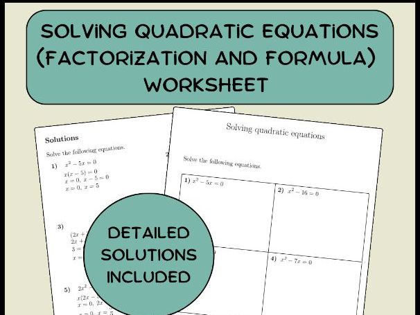 Solving quadratic equations (factorization and formula) worksheet