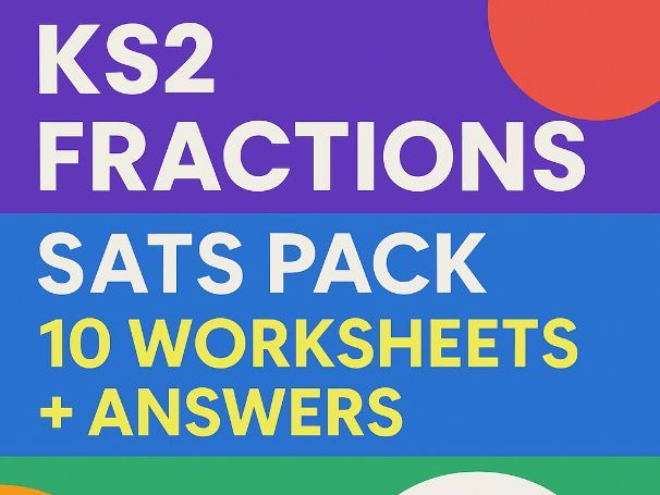 KS2 Fractions Arithmetic Drill Pack (Hint and Tips + Worksheets 30 questions each + answer booklet)