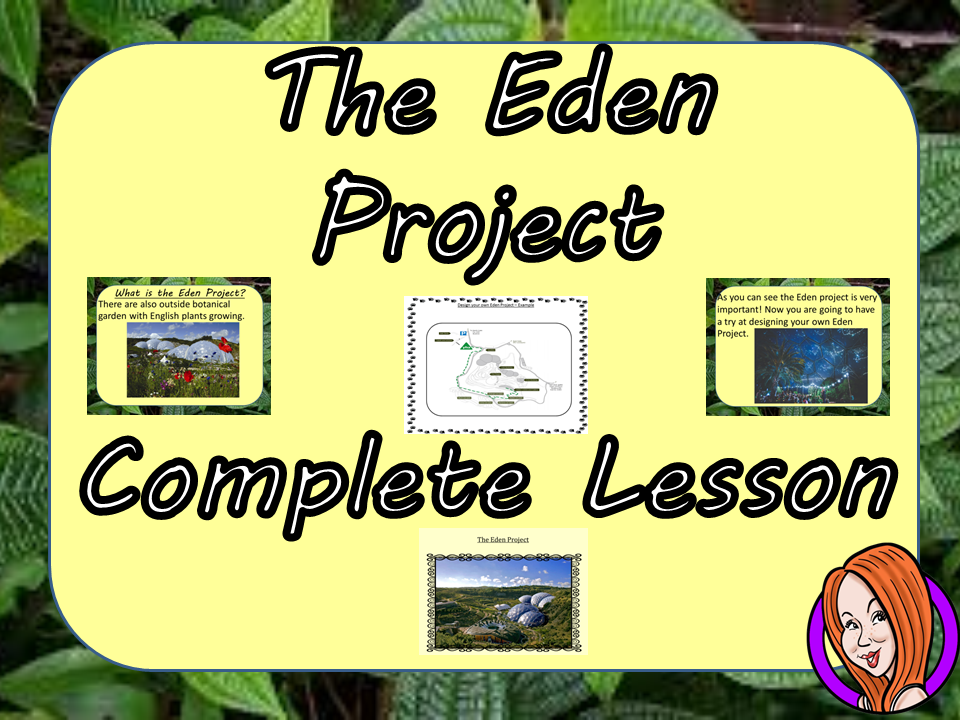 Learn about the Eden Project  -  Complete Rainforest STEAM Lesson