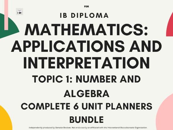 IB DP Mathematics AI - Topic 1 - Number & Algebra (N&A), 6 Unit Planners Bundle for SL & HL