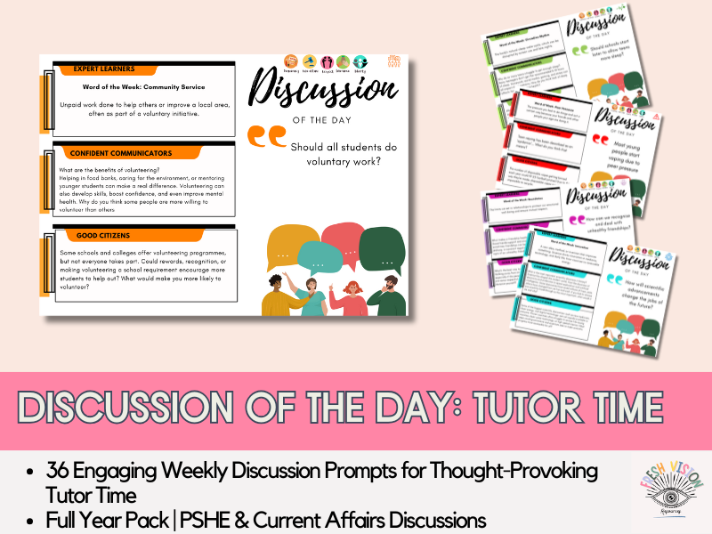 Form Time Discussion of the Day – Full Year Pack | PSHE & Current Affairs