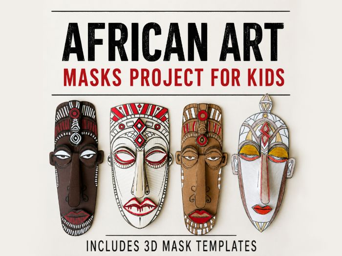 African Masks Art Project, 3D Mask Templates, African Art Activity for KS2 & KS3
