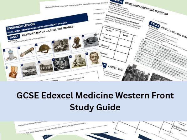 Western Front GCSE Edexcel History Medicine Through Time: Study Guide
