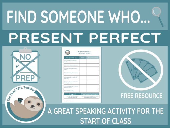 ESL Find Someone Who Activity - The Present Perfect