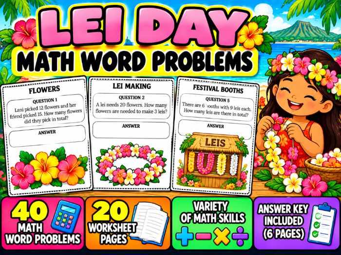 Lei Day Math Word Problems | 40 Worksheets with Answer Key