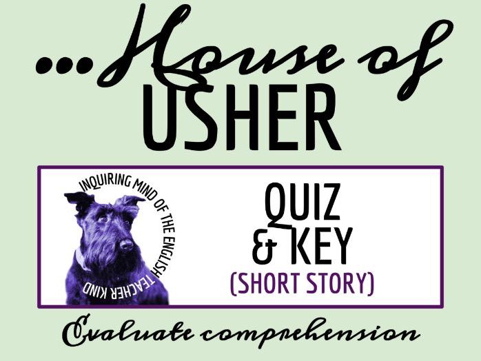 "Fall of the House of Usher" by Edgar Allan Poe Quiz and Answer Key | Worksheet