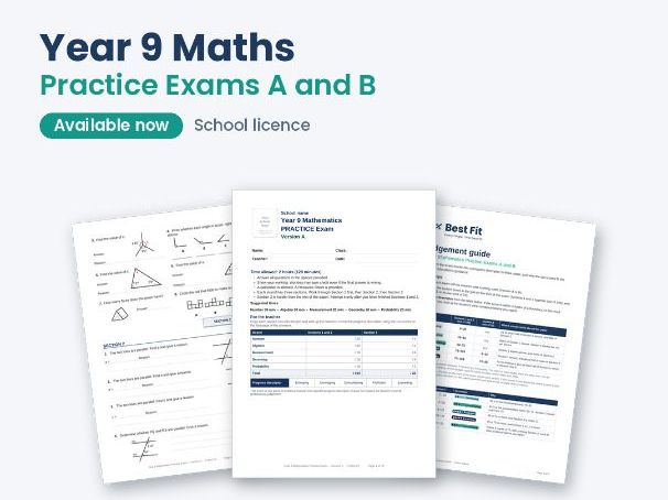 Year 9 Maths Practice Exams A and B (school licence) - New NZ Curriculum