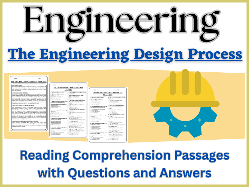 the Engineering Design Process: Reading Comprehension – Fun, Interactive & Ready-to-Print