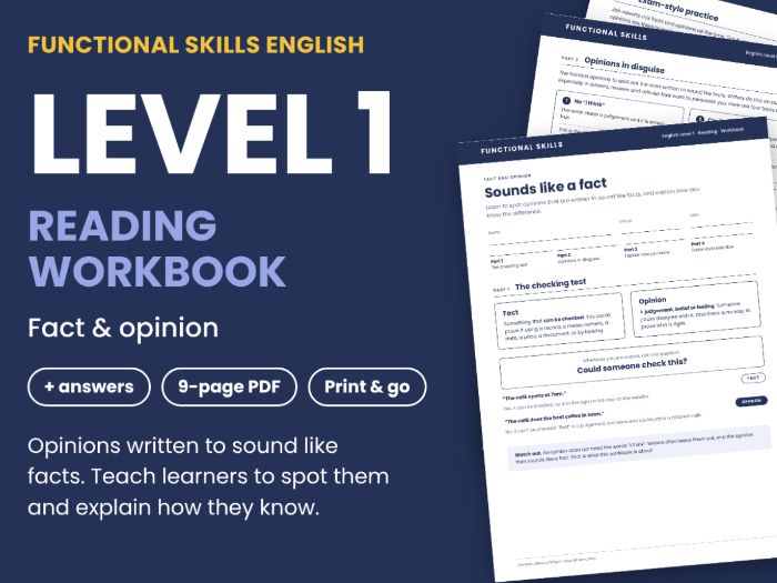 Functional Skills English Level 1 Reading: Fact and Opinion Workbook with Answers